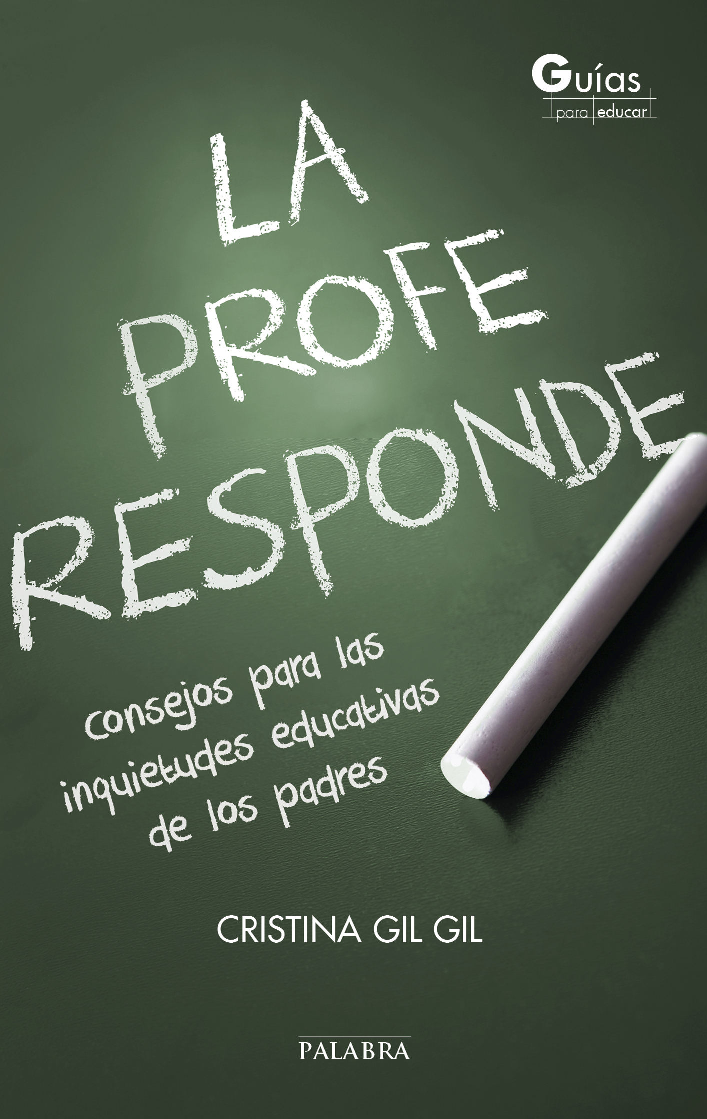 La profe responde. Autora Cristina Gil gil