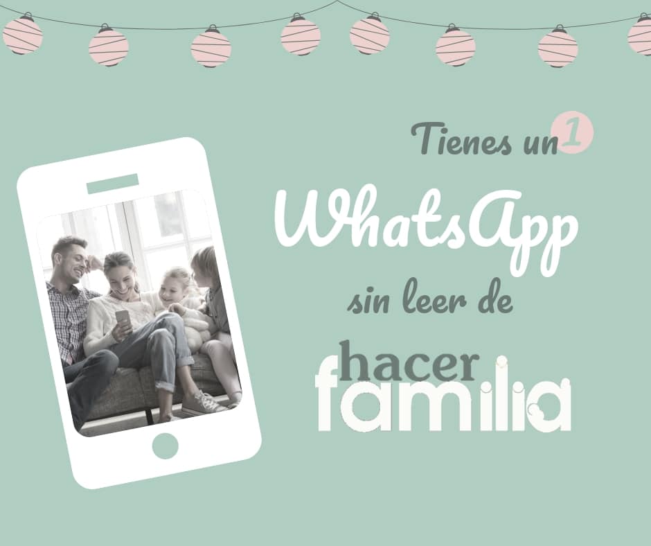 Súmate al WhatsApp de Hacer Familia