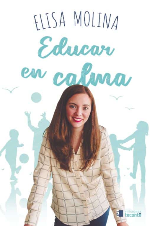 Educar en calma